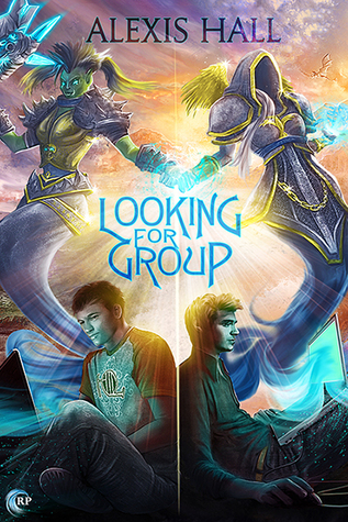 ARC Review: Looking for Group, by Alexis Hall